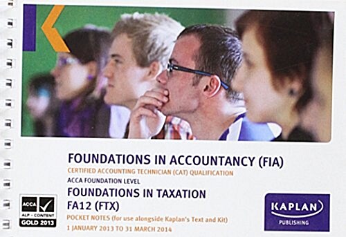 FTX Foundations in Taxation (2012) - Pocket Notes (Paperback)