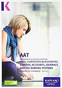 Control Accounts, Journals and the Banking Systems - Combine (Paperback)