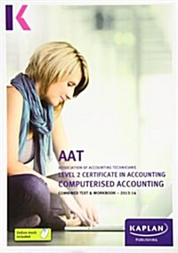 Computerised Accounting - Combined Text and Workbook (Paperback)