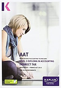 Indirect Tax (FA13) - Revision Kit (Paperback)