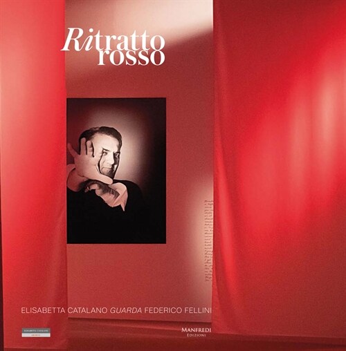 Ritratto Rosso: Elisabetta Catalano Captures Federico Fellini (Paperback)