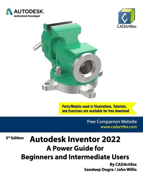 Autodesk Inventor 2022: A Power Guide for Beginners and Intermediate Users (Paperback)