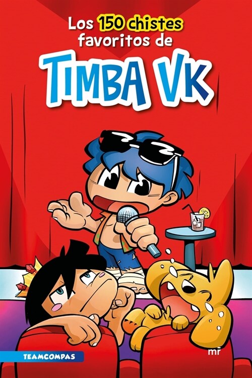 Los 150 Chistes Favoritos de Timba Vk / Timba Vks 150 Favorite Jokes (Paperback)