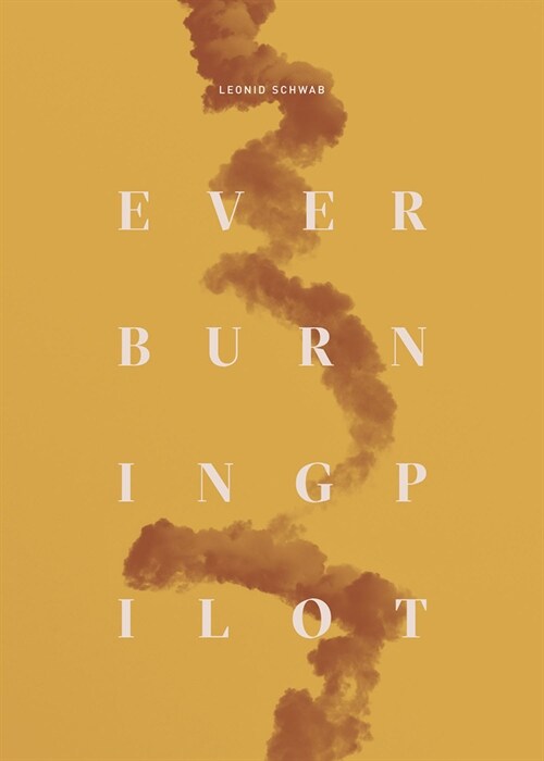 Everburning Pilot (Paperback)