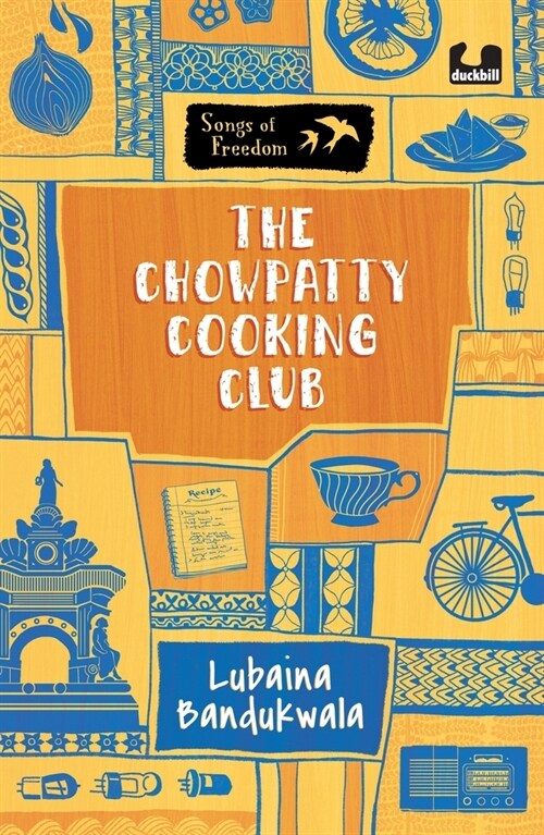 The Chowpatty Cooking Club (Series: Songs of Freedom) (Paperback)