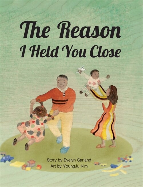 The Reason I Held You Close (Hardcover)