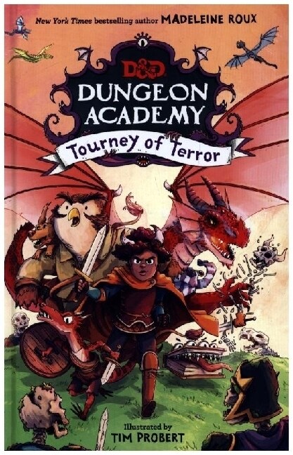 Dungeons & Dragons: Dungeon Academy: Tourney of Terror (Hardcover)