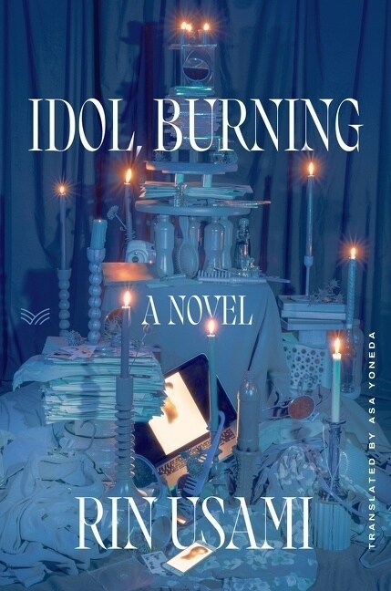 Idol, Burning (Hardcover)