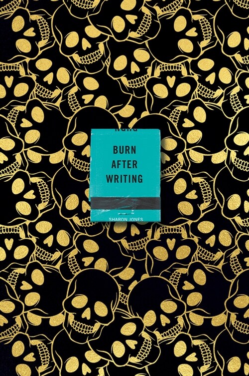Burn After Writing (Skulls) (Paperback)