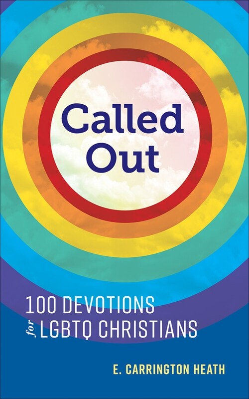 Called Out: 100 Devotions for LGBTQ Christians (Paperback)