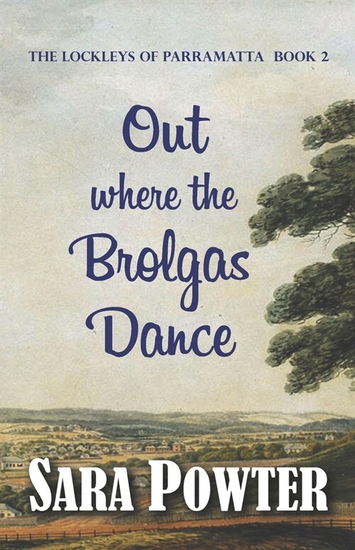 Out Where the Brolgas Dance (Paperback)