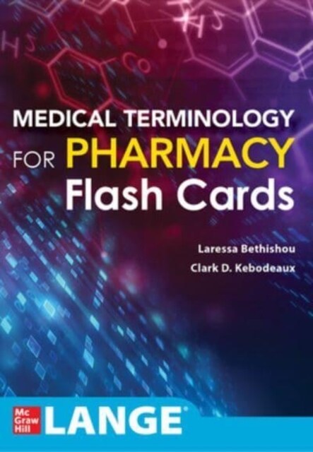 Medical Terminology for Pharmacy Flash Cards (Other)