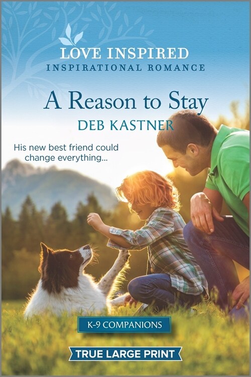 A Reason to Stay: An Uplifting Inspirational Romance (Paperback)