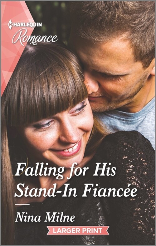 Falling for His Stand-In Fianc? (Mass Market Paperback, Original)