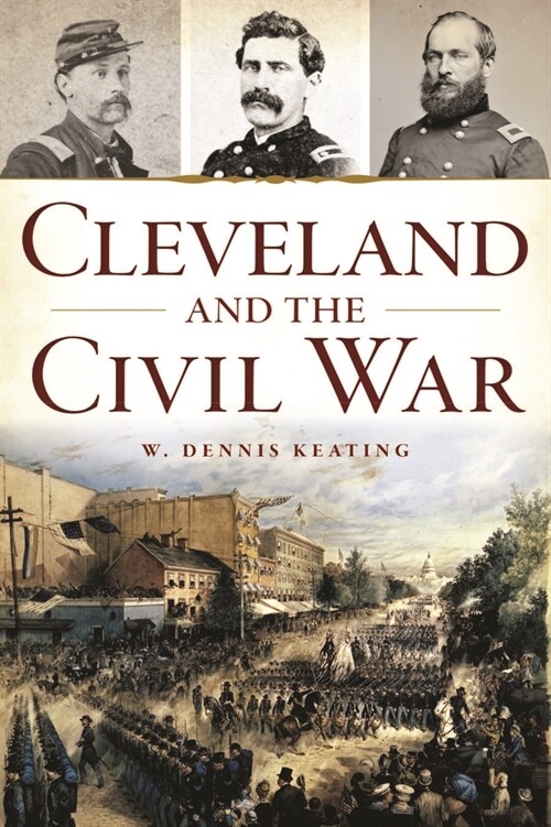 Cleveland and the Civil War (Paperback)