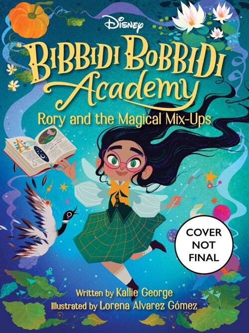 Disney Bibbidi Bobbidi Academy #1: Rory and the Magical Mixups (Hardcover)