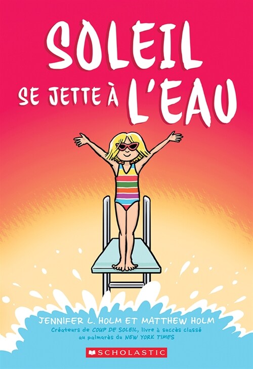 Soleil Se Jette ?lEau (Paperback)