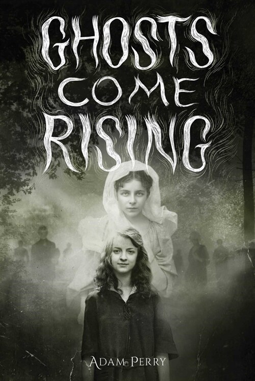 Ghosts Come Rising (Hardcover)