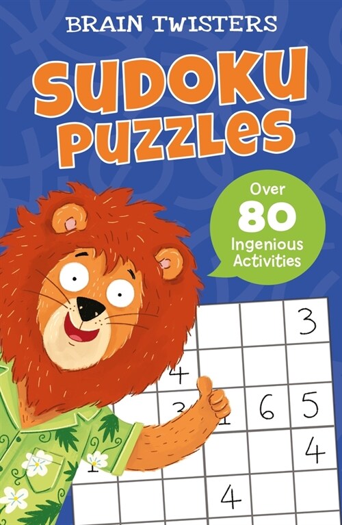 Brain Twisters: Sudoku Puzzles: Over 80 Ingenious Activities (Paperback)