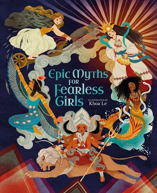 Epic Myths for Fearless Girls (Hardcover)
