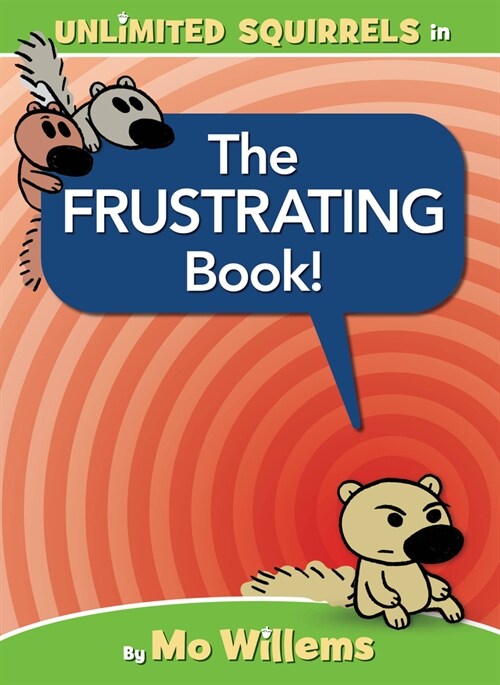 The Frustrating Book! (Hardcover)