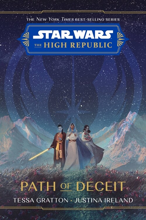 Star Wars: The High Republic: Path of Deceit (Hardcover)