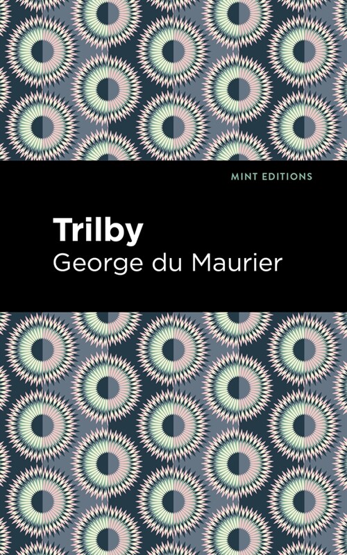 Trilby (Hardcover)
