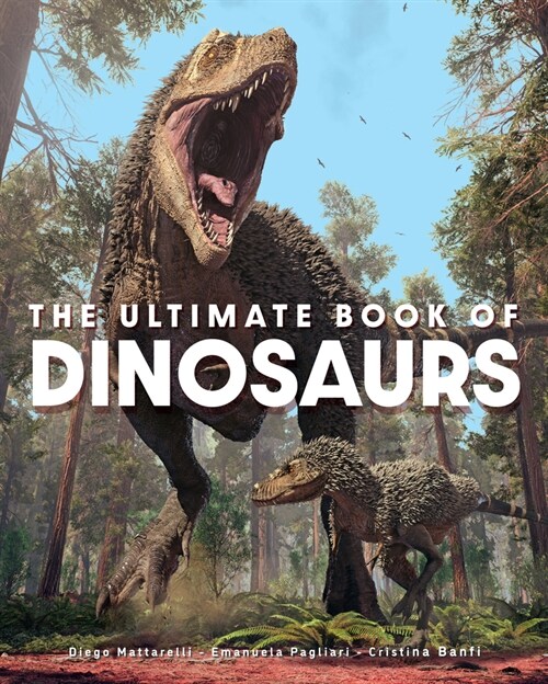 The Ultimate Book of Dinosaurs (Hardcover)