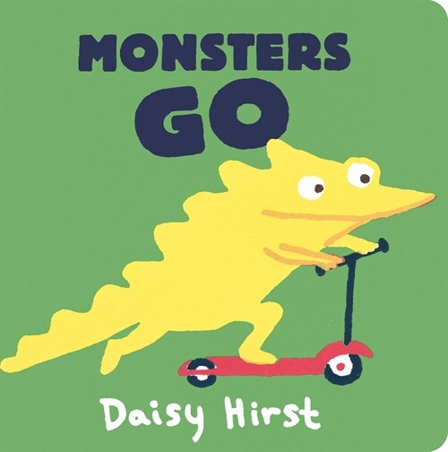 Monsters Go (Board Books)