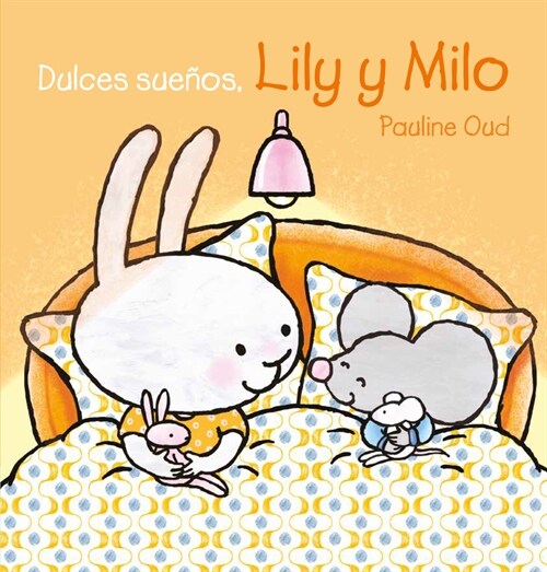 Dulces Sue?s, Lily Y Milo (Hardcover)