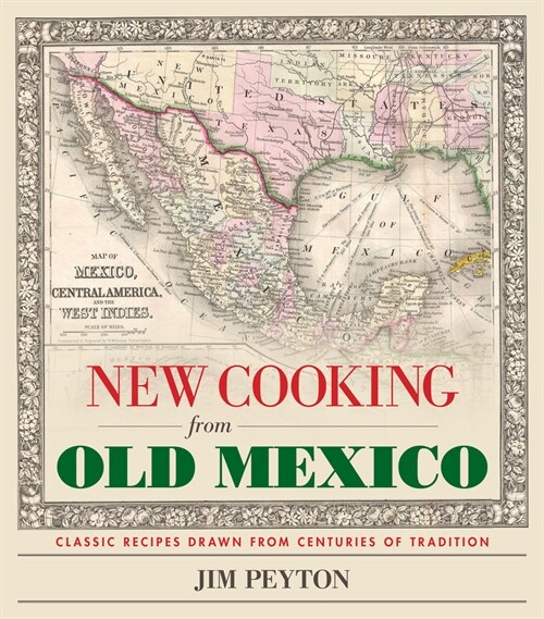 New Cooking from Old Mexico (Paperback)