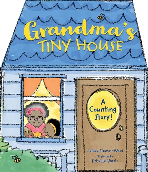 Grandmas Tiny House (Board Books)