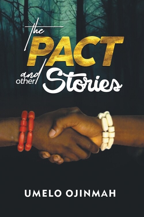 The Pact and Other Stories (Paperback)