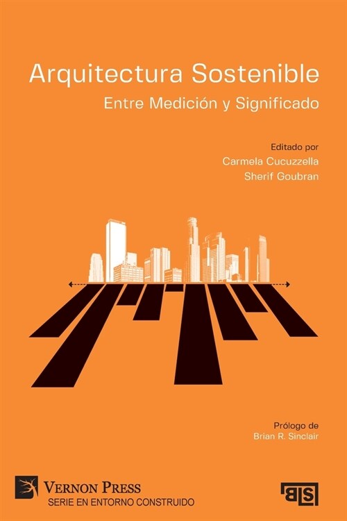 Arquitectura Sostenible: Entre Medici? y Significado (Paperback)