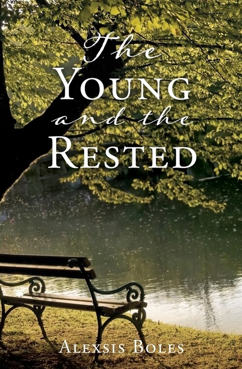 The Young and the Rested (Paperback)