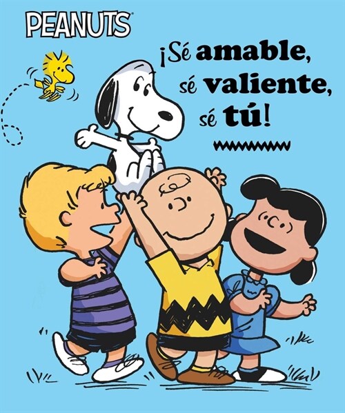 좸?Amable, S?Valiente, S?T? (Be Kind, Be Brave, Be You!) (Board Books)