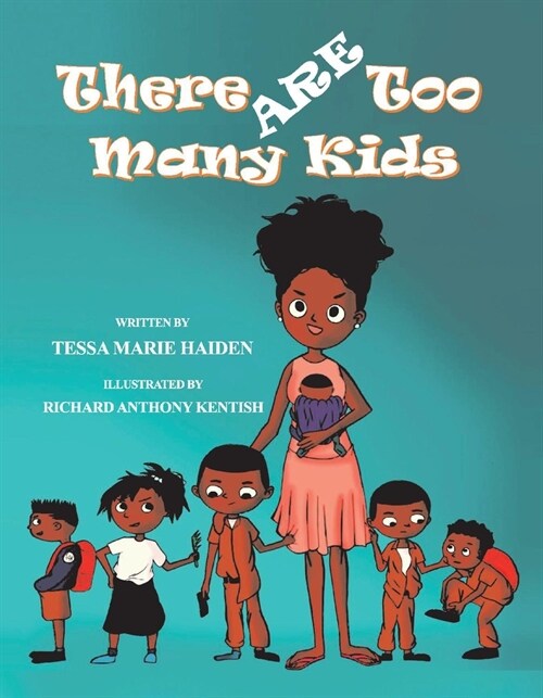 There Are Too Many Kids (Hardcover)
