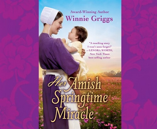 Her Amish Springtime Miracle: Volume 2 (Audio CD)