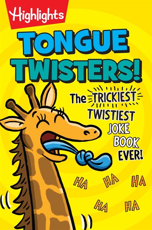 Tongue Twisters!: The Trickiest, Twistiest Joke Book Ever (Paperback)