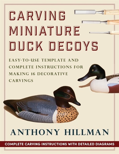 Carving Miniature Duck Decoys (Paperback)