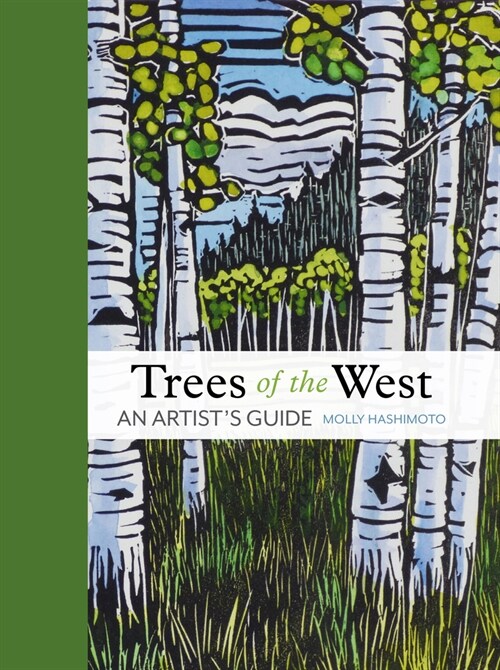 Trees of the West: An Artists Guide (Hardcover)
