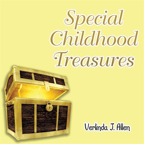 Special Childhood Treasures (Paperback)