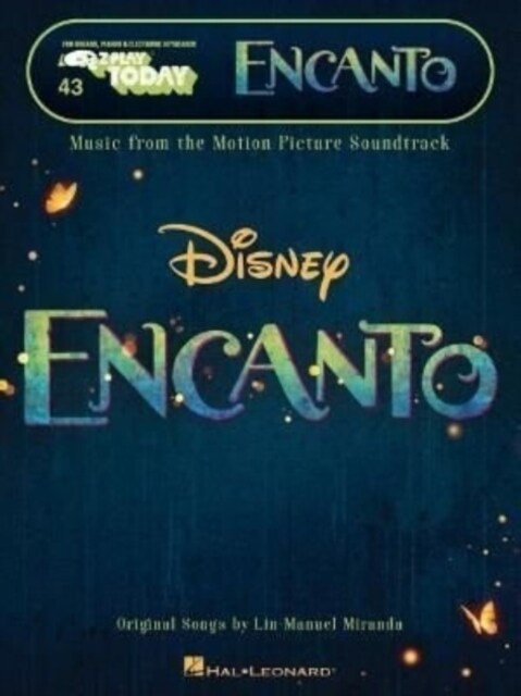 Encanto - Music from the Motion Picture Soundtrack: E-Z Play Today #43 Songbook Featuring Easy-To-Read Notation and Lyrics: E-Z Play Today #43 (Paperback)