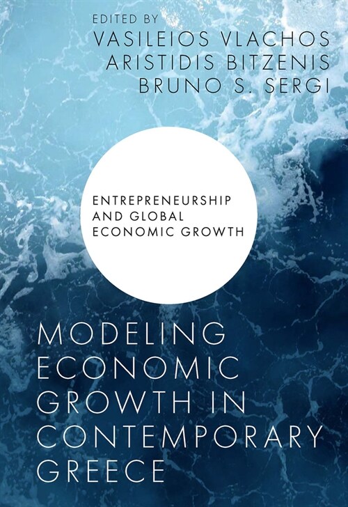 Modeling Economic Growth in Contemporary Greece (Hardcover)