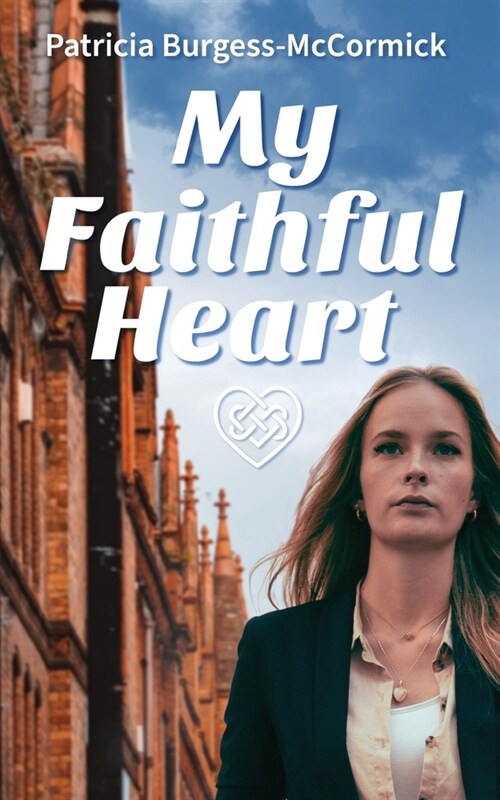 My Faithful Heart (Paperback)