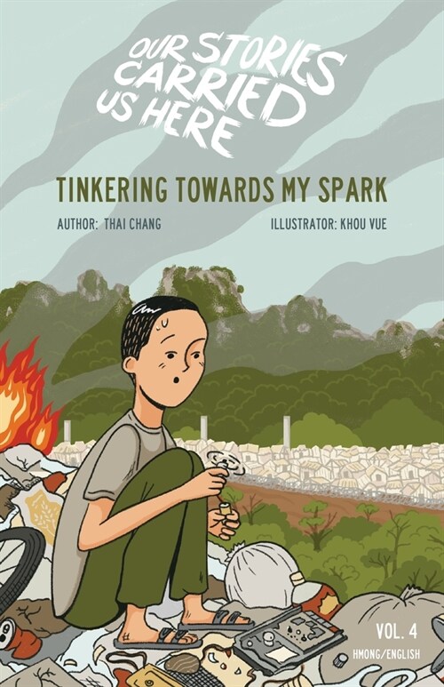 Tinkering Towards My Spark (Hardcover)