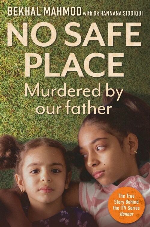 No Safe Place : Murdered by Our Father (Paperback)