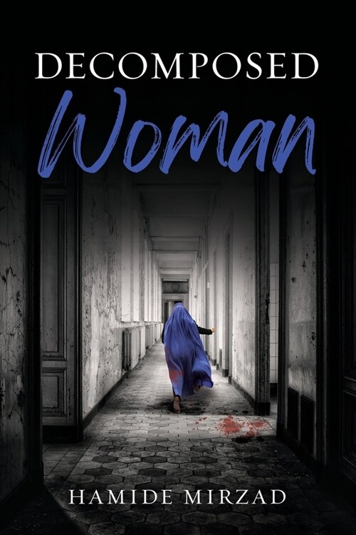 Decomposed Woman (Paperback)