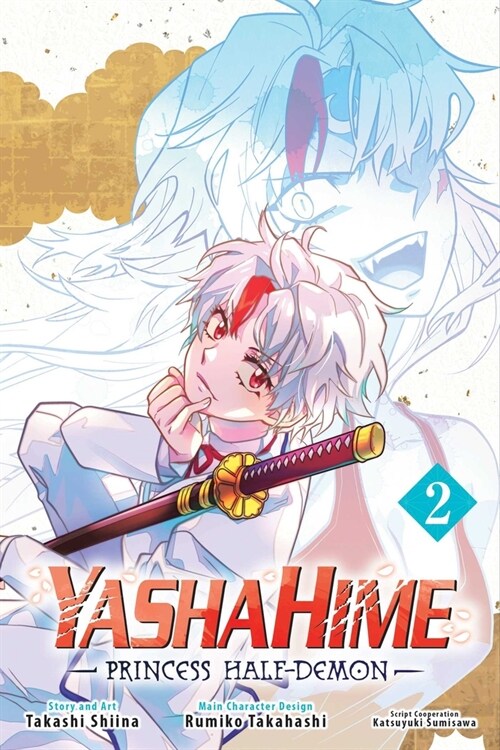 Yashahime: Princess Half-Demon, Vol. 2 (Paperback)