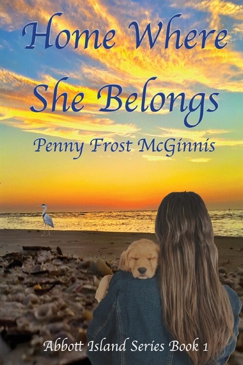 Home Where She Belongs (Paperback)